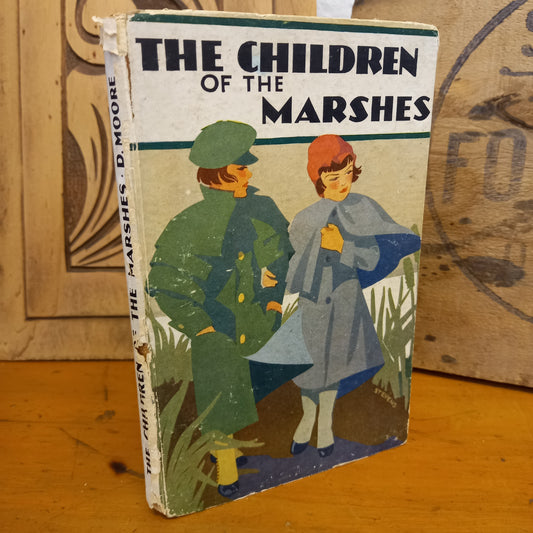 The Children of the Marshes by Dorothea Moore-Book-Tilbrook and Co