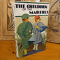 The Children of the Marshes by Dorothea Moore-Book-Tilbrook and Co