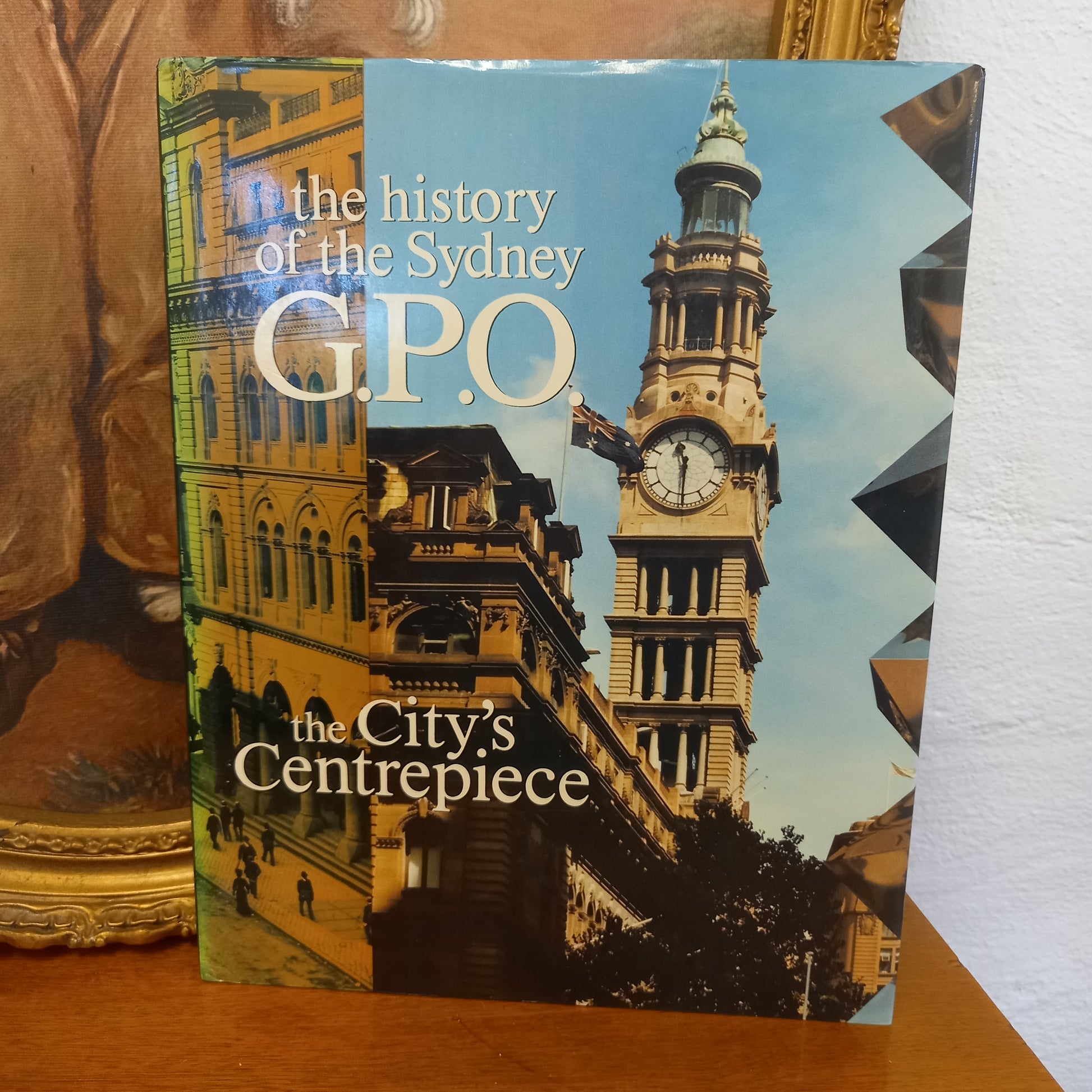 The City's centrepiece: The history of the Sydney G.P.O-Book-Tilbrook and Co