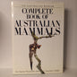 The Complete Book of Australian Mammals-Book-Tilbrook and Co