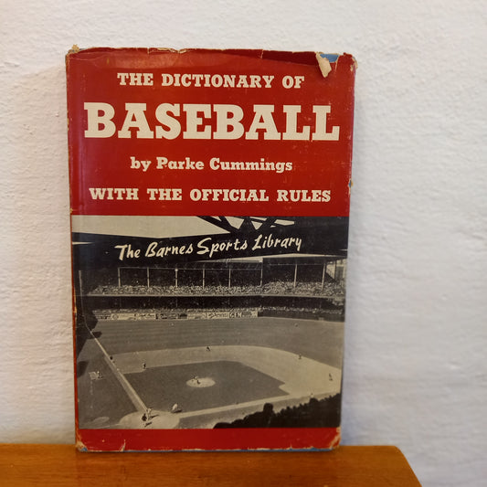 The Dictionary of Baseball with the Official Rules by Parke Cummings-Book-Tilbrook and Co