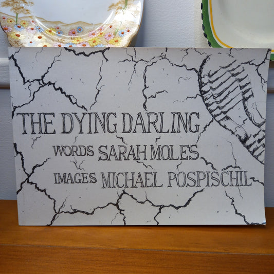 The Dying Darling by Sarah Moles-Book-Tilbrook and Co