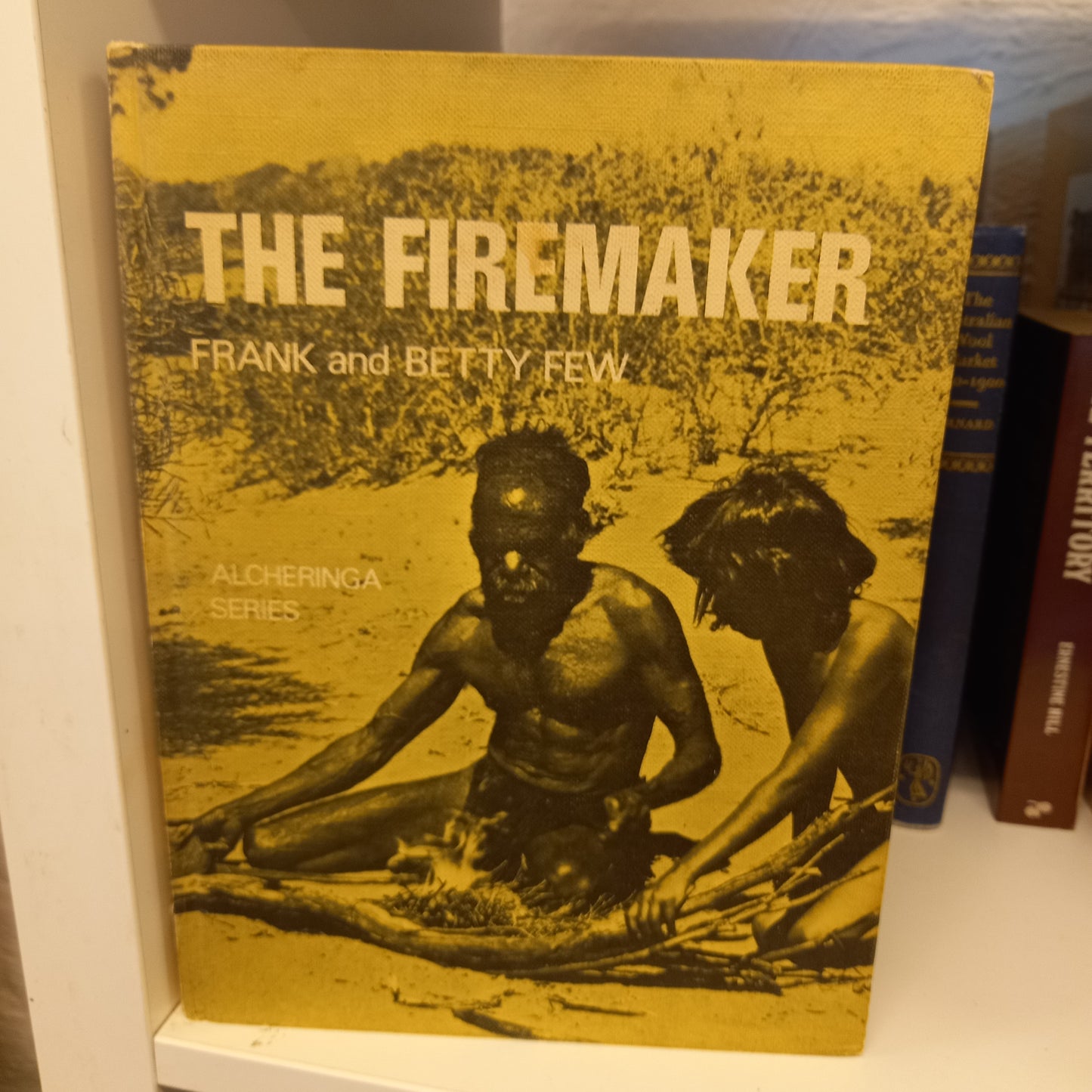 The Firemaker by Frank and Betty Frew-Books-Tilbrook and Co