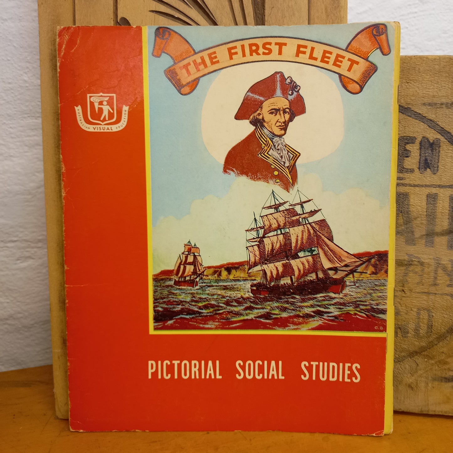 Pictorial Social Studies : Series 1 Vol.11 : Australian Exploration and Development : The First Fleet-Ephemera-Tilbrook and Co