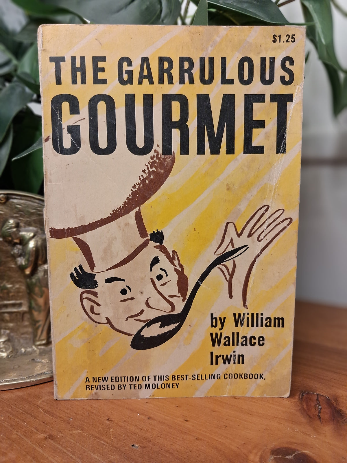 The Garrulous Gourmet – William Wallace Irwin (1967)-Vintage Cookbook / Food Writing-Tilbrook and Co