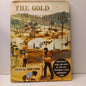 The Gold Smugglers - Written By Girls and Boys of the A.B.C. Children's Hour Argonauts' Club Edited by John Gunn-Book-Tilbrook and Co