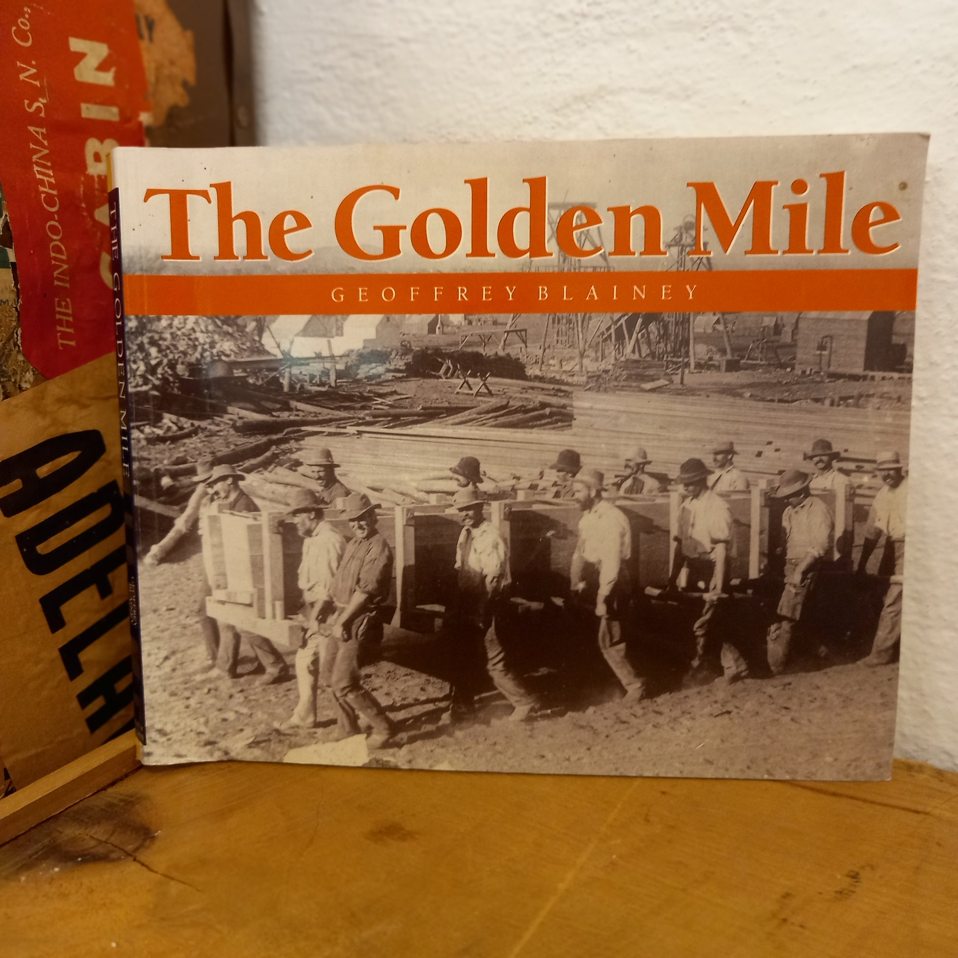 The Golden Mile by Geoffrey Blainey-Book-Tilbrook and Co