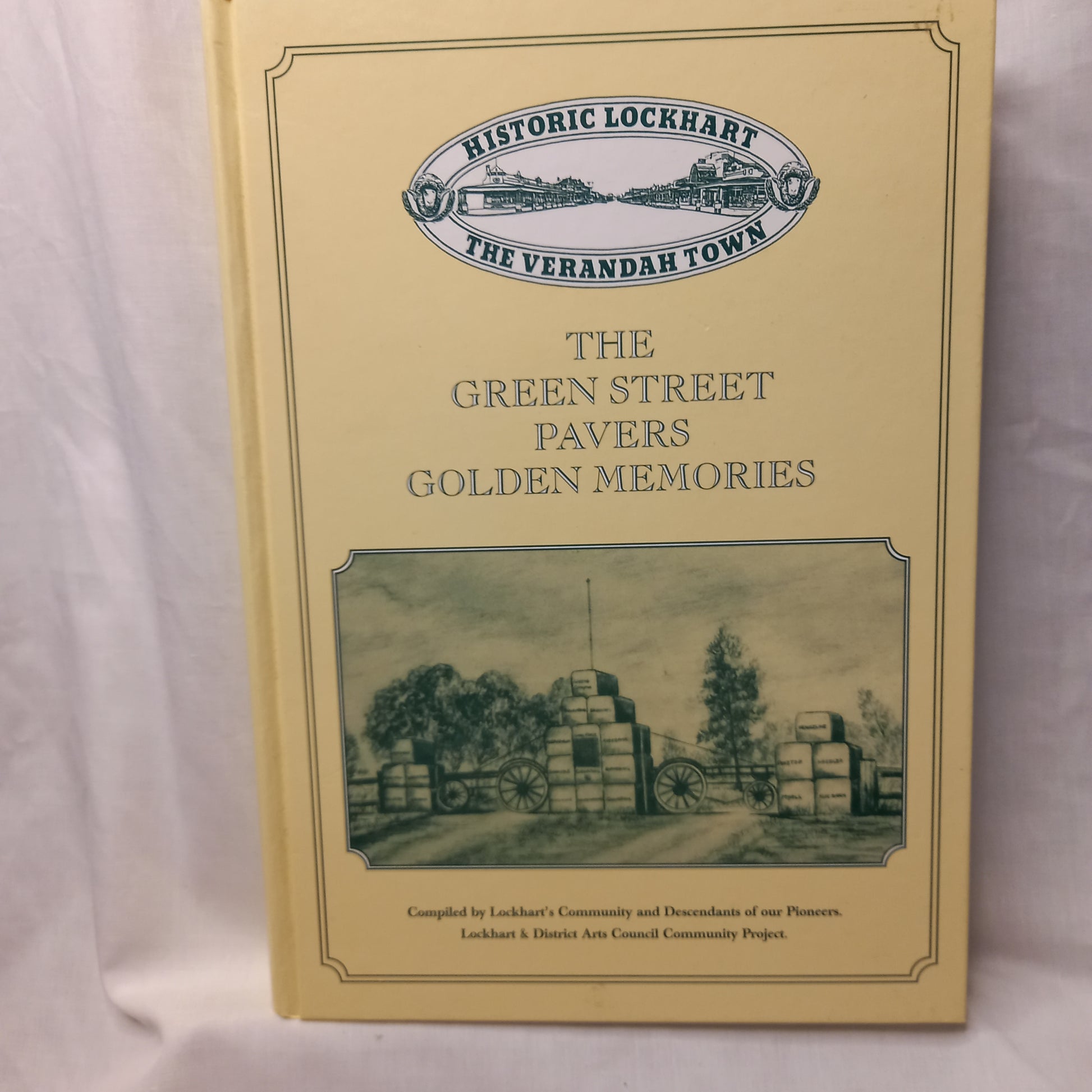 The Green Street Pavers Golden Memories Historic Lockhart The Verandah Town-Book-Tilbrook and Co