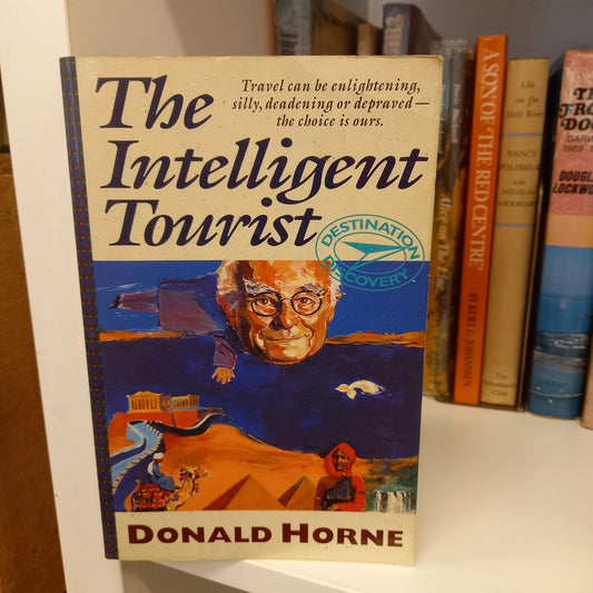 The Intelligent Tourist by Donald Horne-Book-Tilbrook and Co