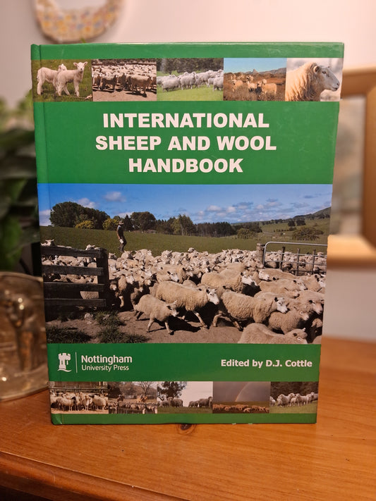 The International Sheep and Wool Handbook, 2010 Nottingham University Press hardcover agriculture and wool production reference book.