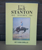 The Jack Stanton Story 1812 - 1994 by Ivan Grills-Books-Tilbrook and Co