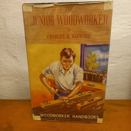 The Junior Woodworker by Chares H Hayward [Woodworker Handbooks]-Book-Tilbrook and Co