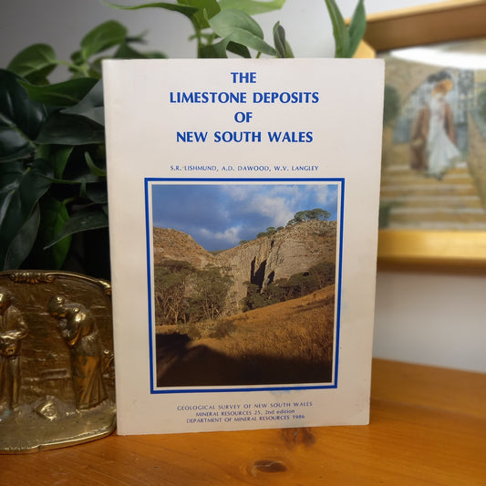 The Limestone Deposits of New South Wales by S.R. Lishmund, A.D. Dawood & W.V. Langley-Geological survey / mineral resources reference book-Tilbrook and Co
