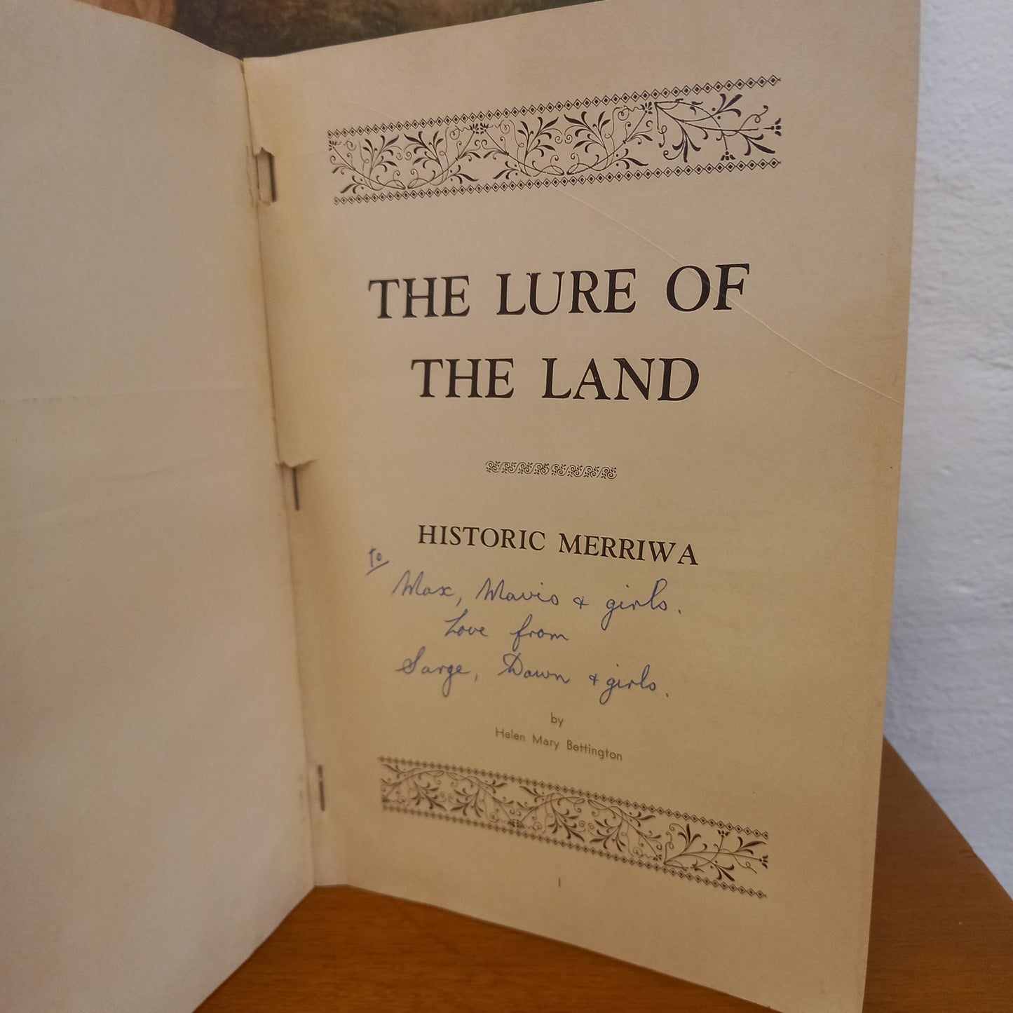 The Lure Of The Land: Historic Merriwa by Helen Mary Bettington-Book-Tilbrook and Co