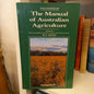 The Manual of Australian Agriculture – Edited for the Australian Institute of Agricultural Science (1990, Butterworths)-Book - Agricultural reference / Scientific handbook / Farming in Australia-Tilbrook and Co