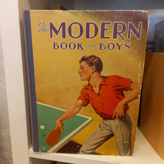 The Modern Book for Boys by R.C. Finney and Contributors (1948)-Book - Vintage boys’ annual / Mid-century children’s fiction and activities-Tilbrook and Co