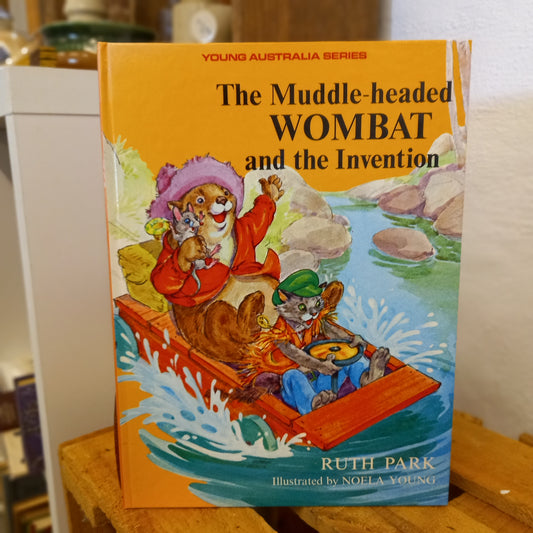 The Muddle-Headed Wombat and the Invention – Ruth Park (1988 Reprint)-Book - Australian children’s fiction / Picture book / Classic character adaptation-Tilbrook and Co