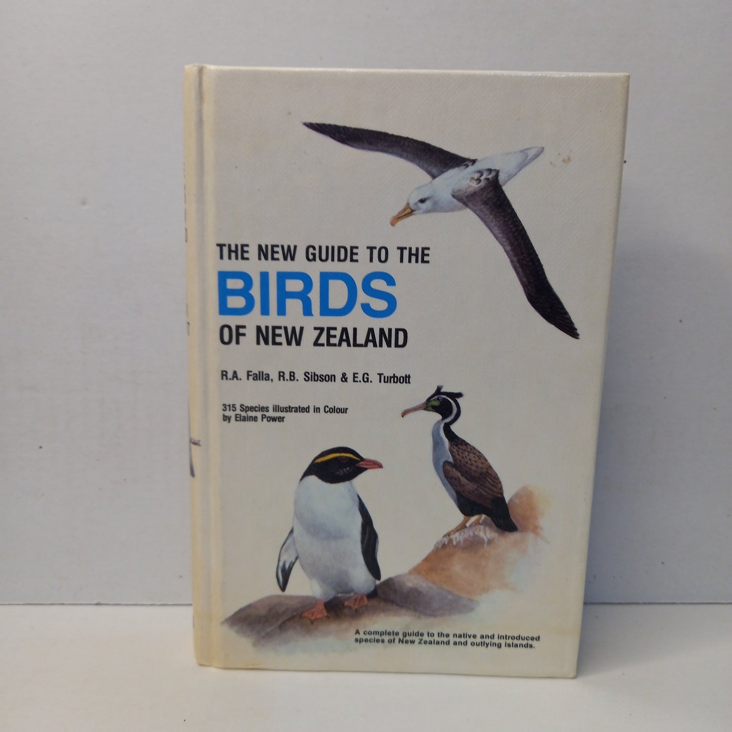 The New Guide to the Birds of New Zealand and Outlying Islands by R. A. Falla; R. B. Sibson; E. G. Turbott-Book-Tilbrook and Co