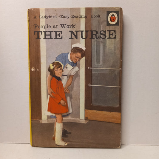 People at Work' The Nurse A ladybird Easy Reading Book by Ann Marcelli, Tim Clark -A Ladybird Book Series 606B-Book-Tilbrook and Co