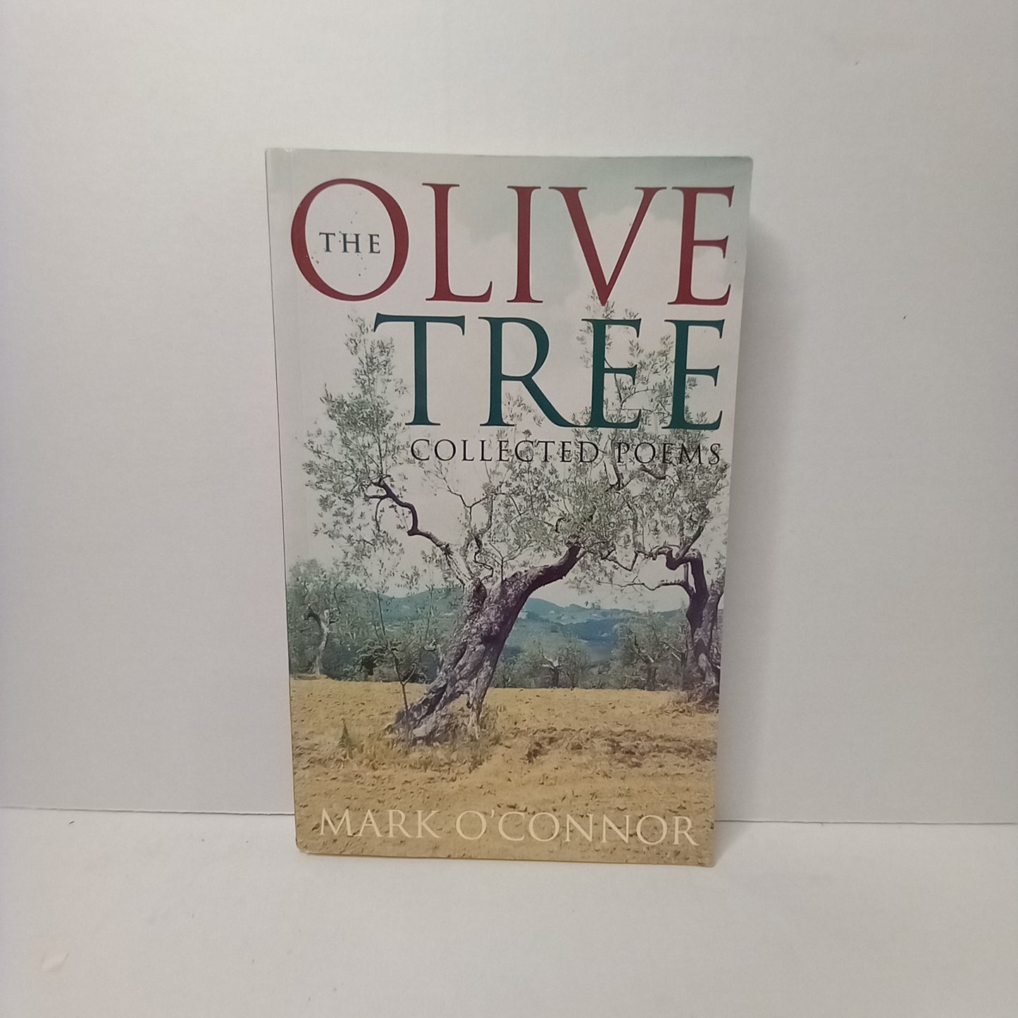 The Olive Tree : Collected Poems by Mark O'Connor-Book-Tilbrook and Co