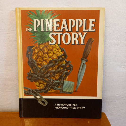 The Pineapple Story by Institute In Basic Youth Conflicts-Book-Tilbrook and Co
