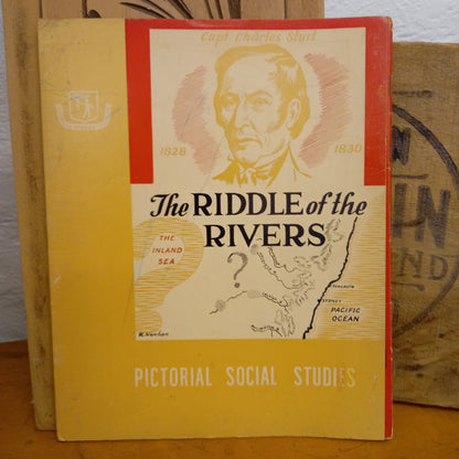 Pictorial Social Studies : Series 1 Vol.6: Australian Exploration and Development : The Riddle of the Rivers-Ephemera-Tilbrook and Co