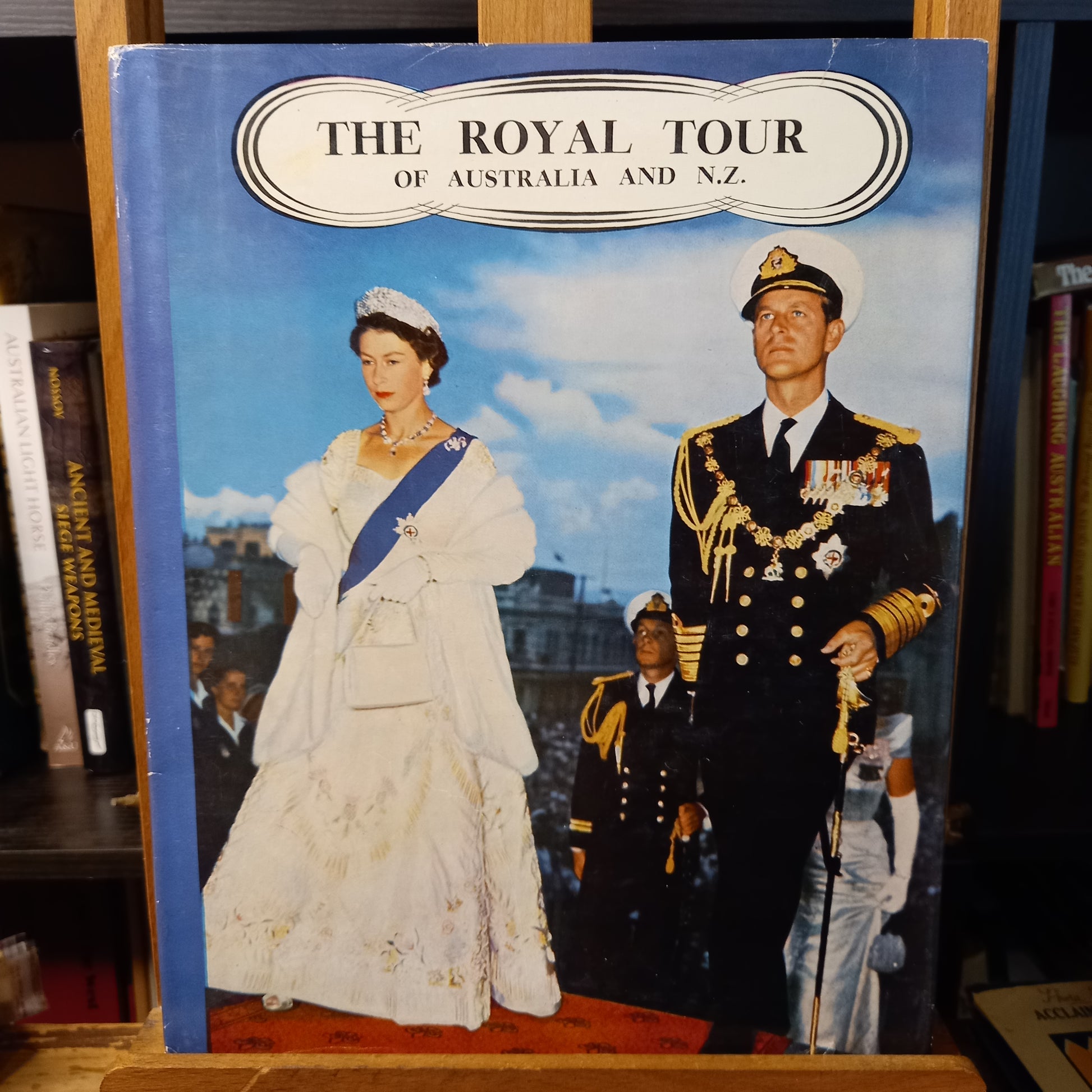 The Royal Tour of Australia and N.Z. 1953-1954 A pictorial record-Book-Tilbrook and Co