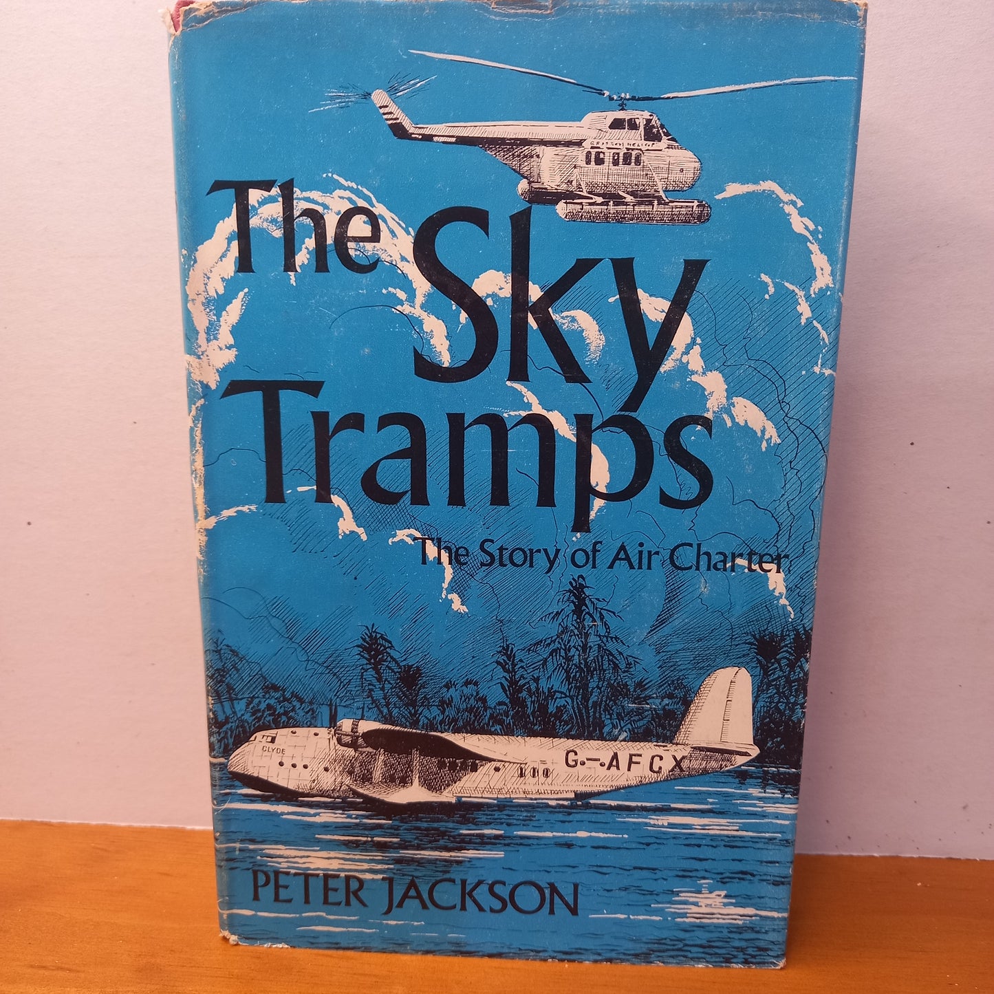 The Sky Tramps : The Story of Air Charter by Peter Jackson-Book-Tilbrook and Co