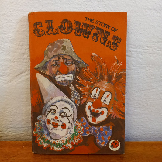 The Story of Clowns by Ian Woodward and June Jackson-Book-Tilbrook and Co