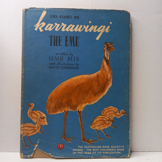 The Story of Karrawingi the Emu by Leslie Rees Illustrated by Walter Cunningham-Book-Tilbrook and Co