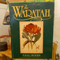 The Waratah by Paul Nixon (1987)-Book - Australian Natural & Cultural Heritage Book-Tilbrook and Co