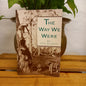 The Way We Were by Ken Blanch-Book-Tilbrook and Co