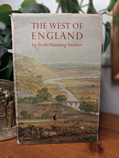 The West of England – Ruth Manning-Sanders (1949)-British History & Travel-Tilbrook and Co