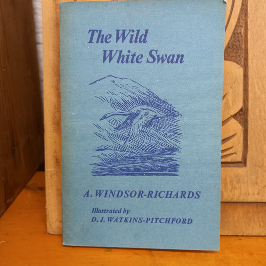 The Wild White Swan by A.Windsor-Richards-Book-Tilbrook and Co