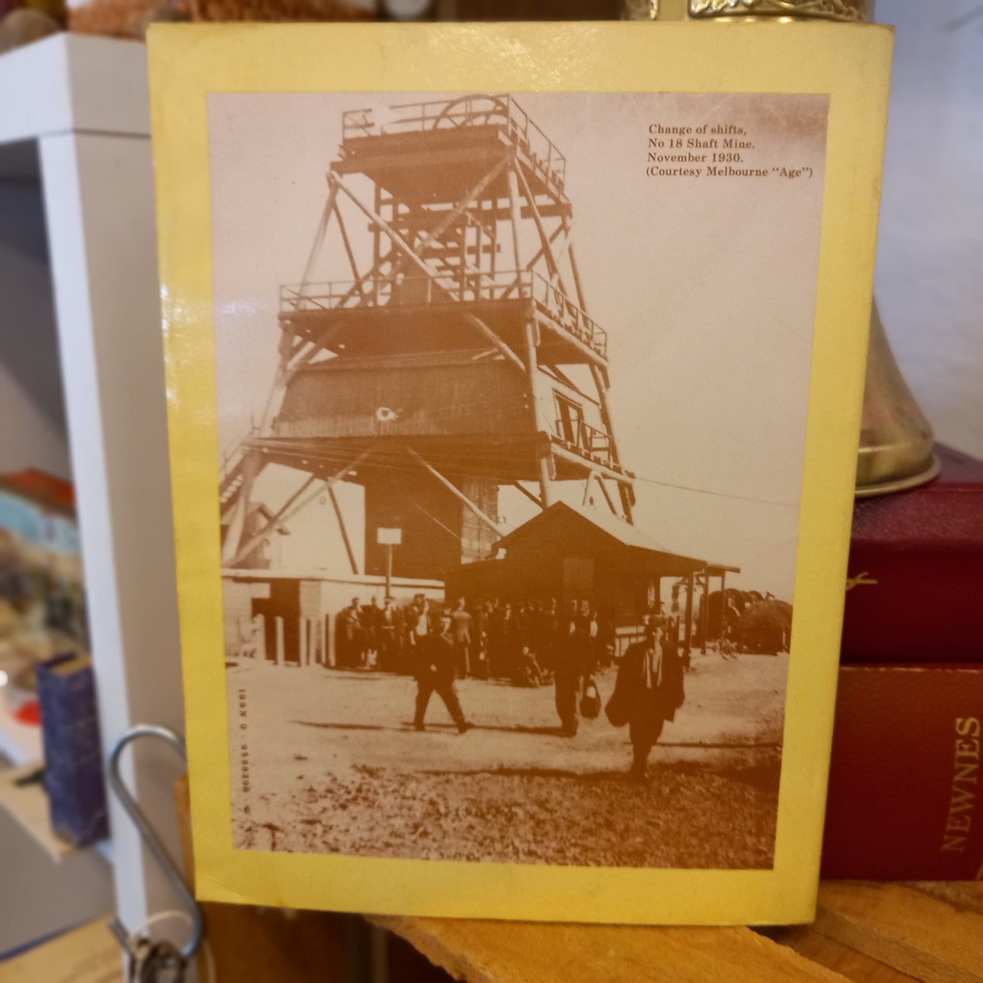 The Wonthaggi Coalfields by Philip Harper | History of the Men and the Mines | 1987-Local History / Mining Heritage-Tilbrook and Co
