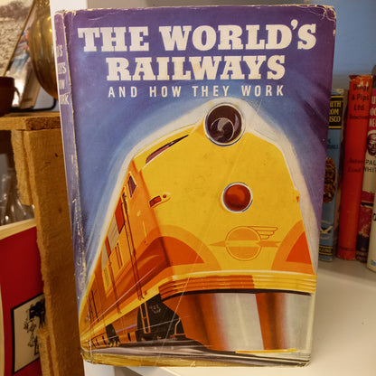 The World's Railways And How They Work-Books-Tilbrook and Co