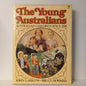 The Young Australians: Australian Children Since 1788 John Larkins & Bruce Howard-Book-Tilbrook and Co