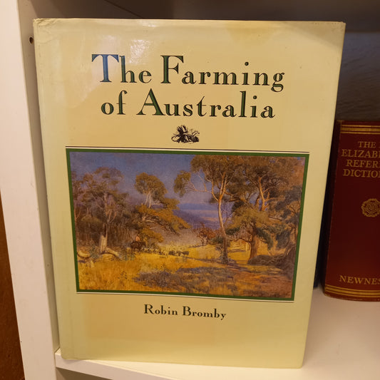 The farming of Australia by Robin Bromby-Book-Tilbrook and Co