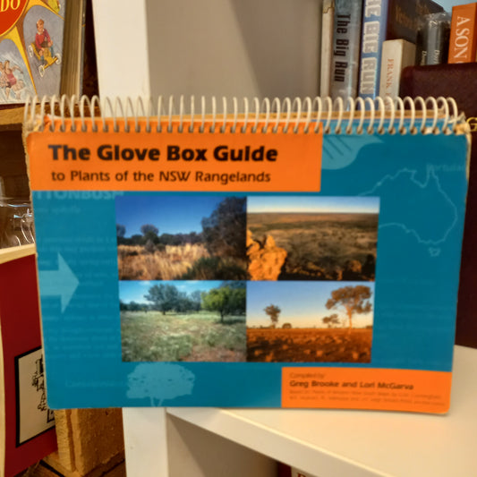 The glove box guide to plants of the NSW rangelands compiled by Greg Brooke and Lori McWhirter-Book-Tilbrook and Co