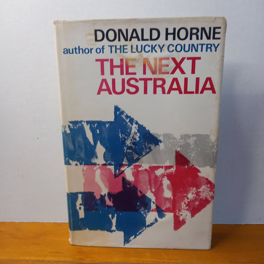The next Australia by Donald Horne