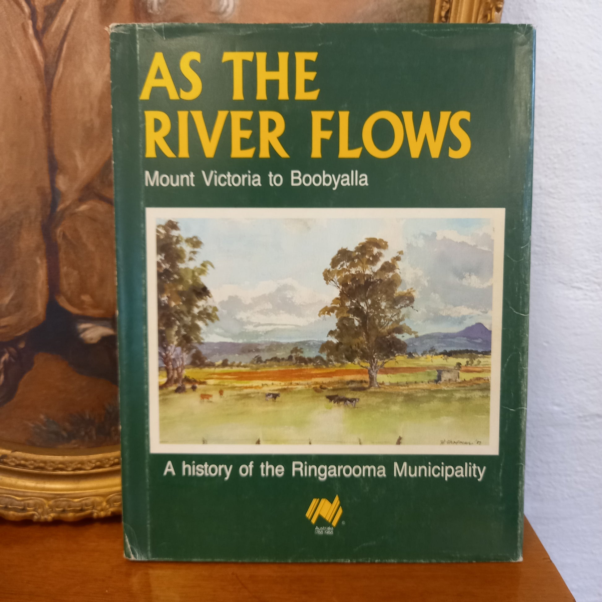 As the River Flows Mount Victoria to Boobyalla-Book-Tilbrook and Co