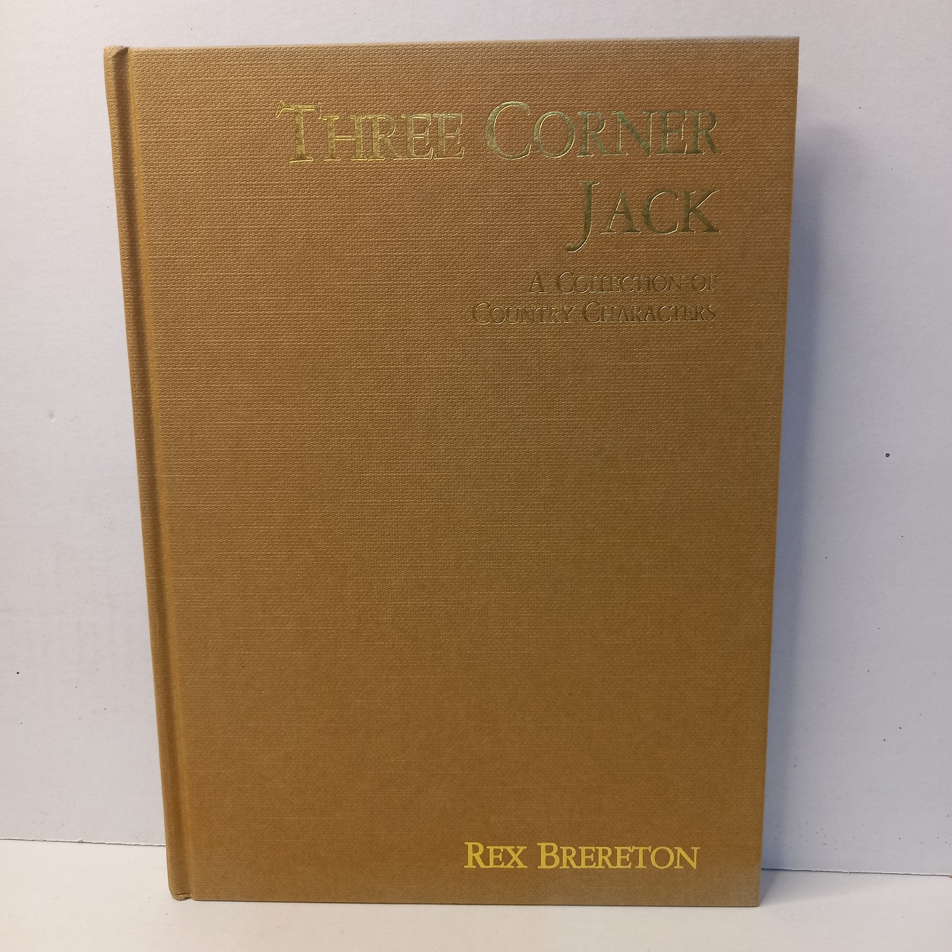 Three corner jack: A collection of country characters by Rex Brereton-Book-Tilbrook and Co