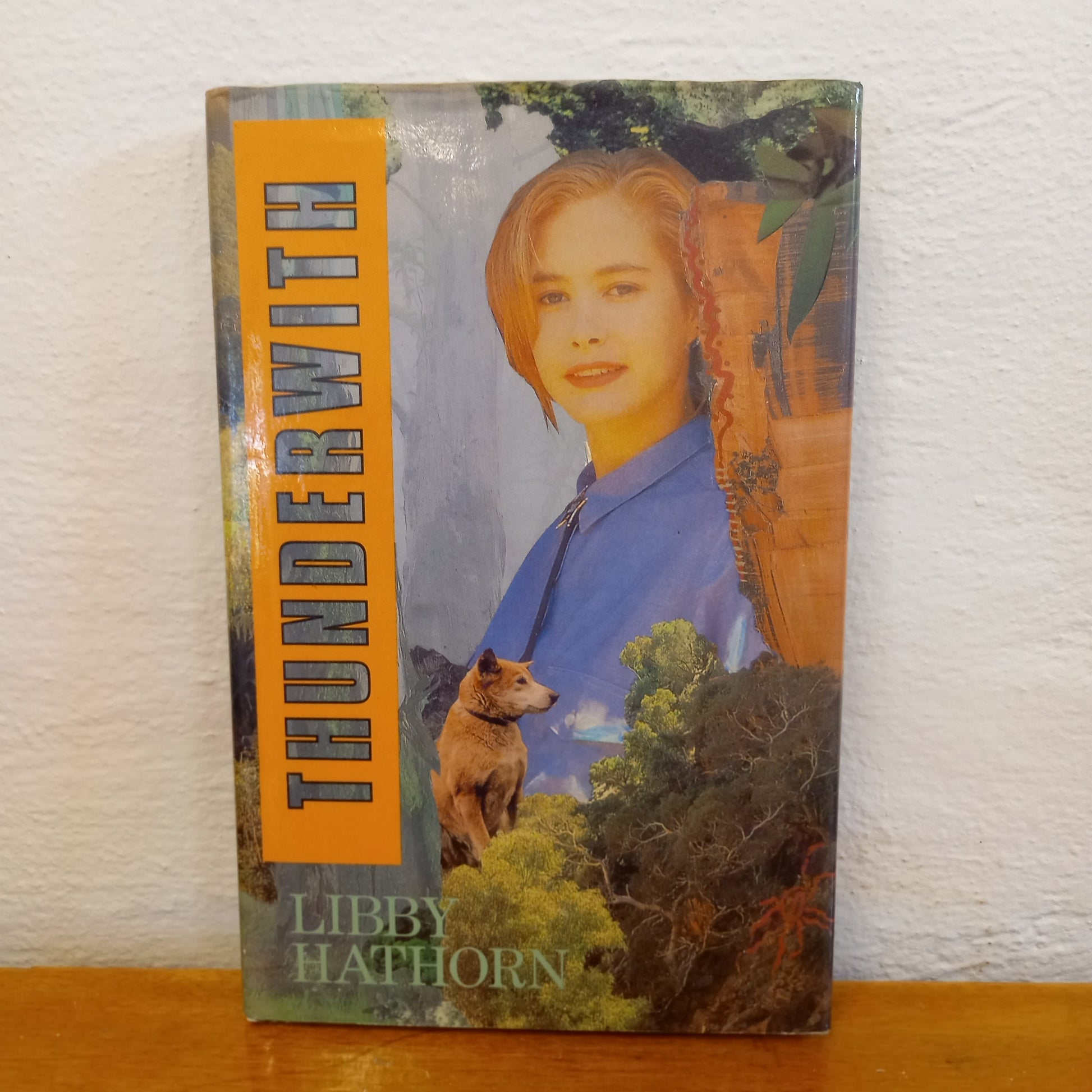 Thunderwith by Libby Hathorn-Book-Tilbrook and Co