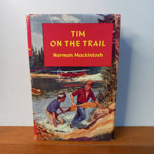 Tim on the Trail by Norman Mackintosh-Book-Tilbrook and Co