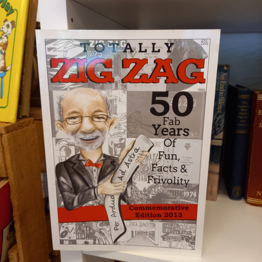 Totally Zig Zag 50 Fab Years of Fun, Facts and Frivolity-Book-Tilbrook and Co