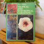 Tropical and subtropical gardening by Harry Oakman-Book-Tilbrook and Co