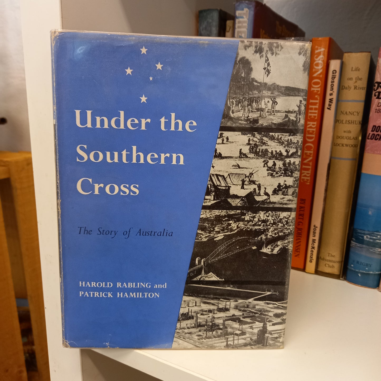 Under the Southern Cross: the Story of Australia by Harold Rabling and Patrick Hamilton-Books-Tilbrook and Co