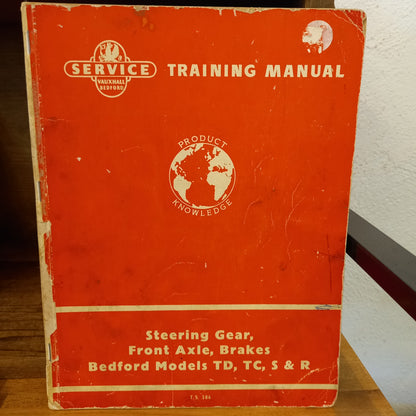 Vauxhall Bedford Models TD, TC, S and R Steering Gear, Front Axle, Brakes Training Manual-Ephemera-Tilbrook and Co