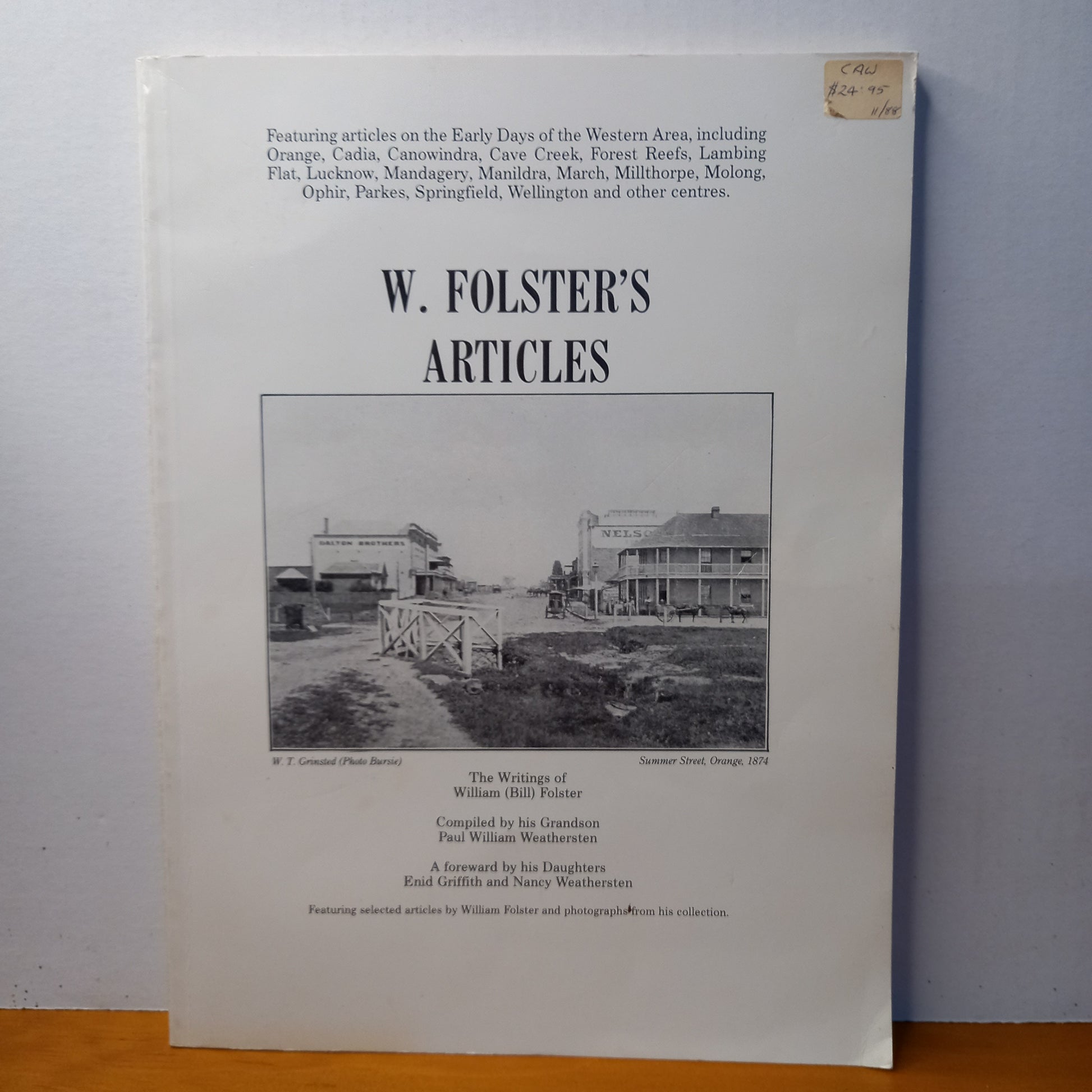 W. Folster's Articles: The Writings of William (Bill) Folster-Book-Tilbrook and Co