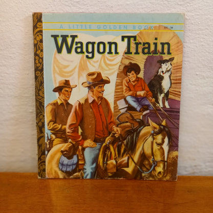 Wagon Train by Emily Broun / illust.by Frank Bolle - A Little Golden Book #191:30-Book-Tilbrook and Co